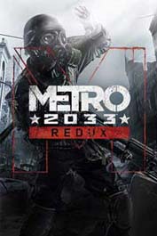 بازی : Metro 2033 Redux